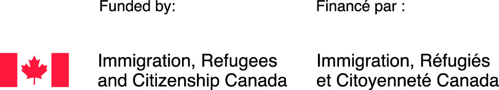 Funded by Immigration, Refugees and Citizenship Canada